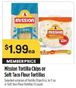 Raley's Mission Tortilla Chips or Soft Taco Flour Tortillas offer