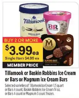 Raley's Tillamook or Baskin Robbins Ice Cream or Bars or Magnum Ice Cream Bars offer