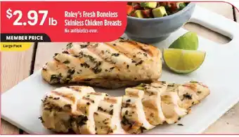 Raley's Raley's Fresh Boneless Skinless Chicken Breasts offer