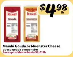 Fresco y Más Mambi Gouda or Muenster Cheese offer
