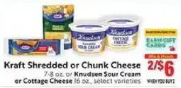 Save Mart Kraft Shredded or Chunk Cheese or Cottage Cheese or Knudsen Sour Cream offer