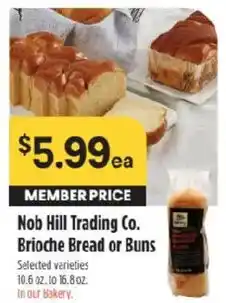 Raley's Nob Hill Trading Co. Brioche Bread or Buns offer