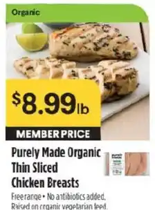 Raley's Purely Made Organic Thin Sliced Chicken Breasts offer