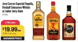 Raley's Jose Cuervo Especial Tequila, Fireball Cinnamon Whisky or Sailor Jerry Rum offer