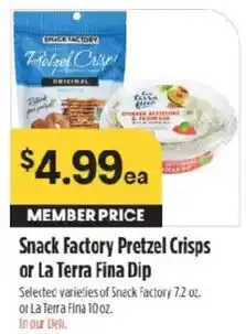 Raley's Snack Factory Pretzel Crisps or La Terra Fina Dip offer