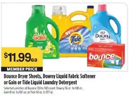 Raley's Bounce Dryer Sheets, Downy Liquid Fabric Softener or Gain or Tide Liquid Laundry Detergent offer