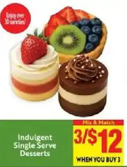 Save Mart Indulgent Single Serve Desserts offer