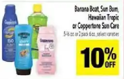 Save Mart Banana Boat, Sun Bum, Hawaiian Tropic or Coppertone Sun Care offer