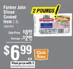 Smart & Final Farmer John sliced cooked ham offer