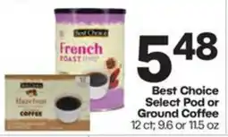 Harp's Market Best Choice Select Pod or Ground Coffee offer