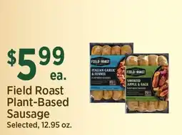 Yoke's Fresh Market Field Roast Plant-Based Sausage offer