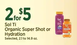 Yoke's Fresh Market Sol Ti Organic Super Shot or Hydration offer