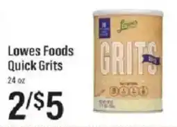 Lowes Foods Lowes Foods Quick Grits offer