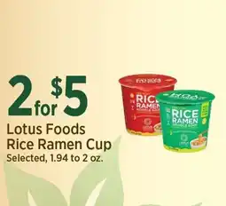 Yoke's Fresh Market Lotus Foods Rice Ramen Cup offer