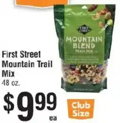 Smart & Final First Street Mountain Trail Mix offer