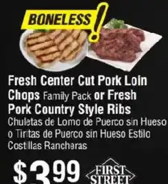 Smart & Final Fresh Center Cut Pork Loin Chops Family Pack or Fresh Pork Country Style Ribs offer
