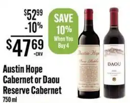 Jons International Austin Hope Cabernet or Daou Reserve Cabernet offer