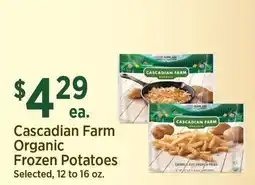 Yoke's Fresh Market Cascadian Farm Organic Frozen Potatoes offer