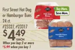 Smart & Final First Street Hot Dog or Hamburger Buns offer