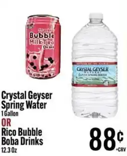 Jons International Crystal Geyser Spring Water or Rico Bubble Boba Drinks offer