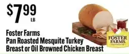 Jons International Foster Farms Pan Roasted Mesquite Turkey Breast or Oil Browned Chicken Breast offer