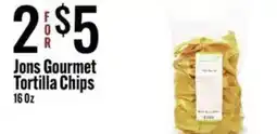 Jons International Jons Gourmet Tortilla Chips offer