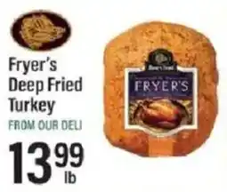Lowes Foods Fryer's Deep Fried Turkey offer