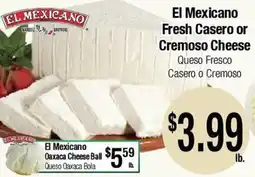 Big Saver Foods El Mexicano Fresh Casero or Cremoso Cheese offer