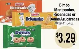 Big Saver Foods Bimbo Mantecadas, Rebanadas or Donas Azucaradas offer