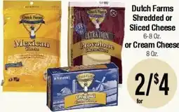 Big Saver Foods Dutch Farms shredded or sliced cheese or cream cheese offer