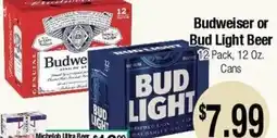 Big Saver Foods Budweiser or Bud Light Beer offer