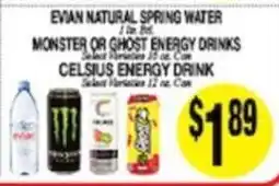 Arlan's Market Evian Natural Spring Water, Monster or Ghost Energy Drinks, Celsius Energy Drink offer