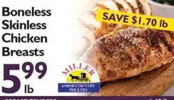 Festival Foods Miller Amish Country Poultry Boneless Skinless Chicken Breasts offer