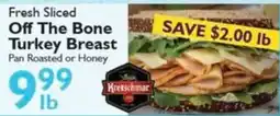 Festival Foods Kreischmar Fresh Sliced Off The Bone Turkey Breast offer