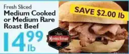 Festival Foods Kreischmar Fresh Sliced Medium Cooked or Medium Rare Roast Beef offer