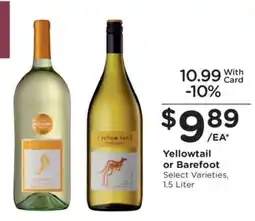 Kroger Yellowtail or Barefoot offer