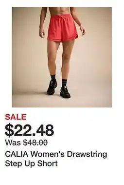 Dick's Sporting Goods CALIA Women's Drawstring Step Up Short offer