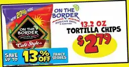 Ollie's ON THE BORDER Tortilla Chips offer