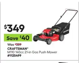 Lowe's CRAFTSMAN M110 140cc 21-in Gas Push Mower offer