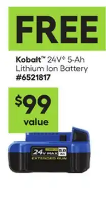 Lowe's 24V* 5-Ah Lithium Ion Battery offer