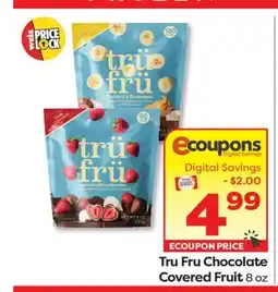 Weis Markets Tru Fru Chocolate Covered Fruit offer