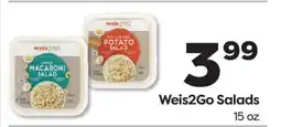 Weis Markets Weis2Go Salads offer