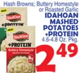 Bravo Supermarkets IDAHOAN MASHED POTATOES +PROTEIN offer