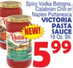 Bravo Supermarkets VICTORIA PASTA SAUCE offer