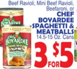 Bravo Supermarkets CHEF BOYARDEE SPAGHETTI & MEATBALLS offer