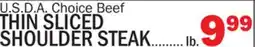 Bravo Supermarkets U.S.D.A. Choice Beef THIN SLICED SHOULDER STEAK offer