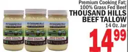 Bravo Supermarkets THOUSAND HILLS BEEF TALLOW offer