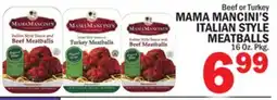Bravo Supermarkets MAMA MANCINI'S ITALIAN STYLE MEATBALLS offer