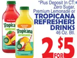Bravo Supermarkets TROPICANA REFRESHERS DRINKS offer