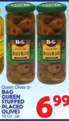 Bravo Supermarkets B&G QUEEN STUFFED PLACED OLIVES offer